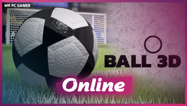 Ball 3D: Soccer Online