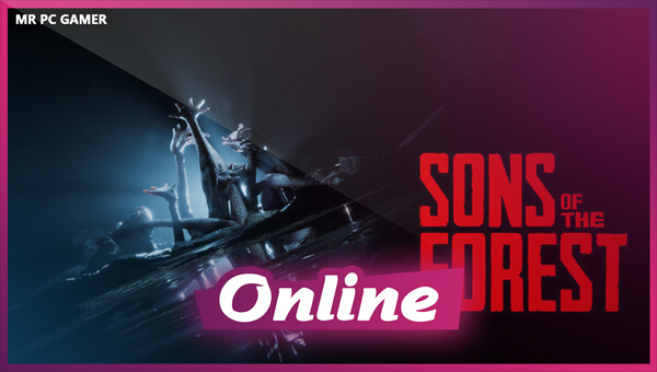 Sons Of The Forest free Download Full Version 